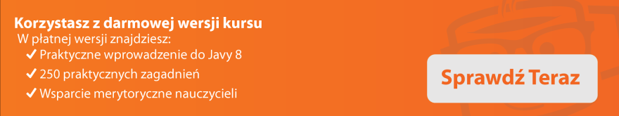 Kurs Java Podstawy - rozszerzony